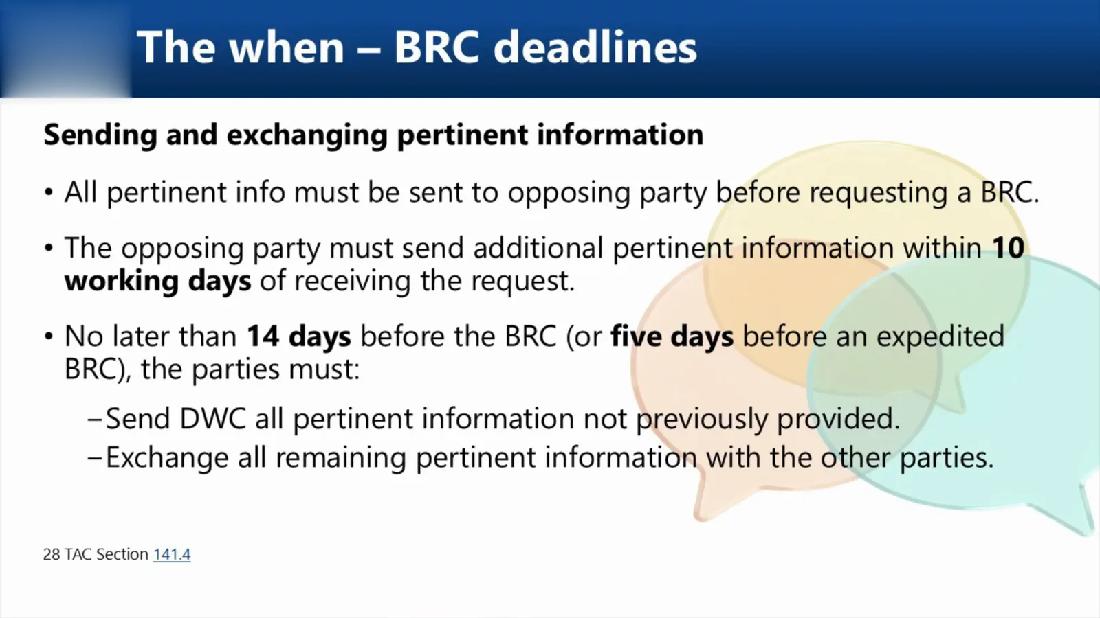 Work the BRC deadlines, including the two-conference limit Slide of benefit review conference deadlines covering the 10 working day and 14 day pertinent information exchange and the five day expedited conference timing