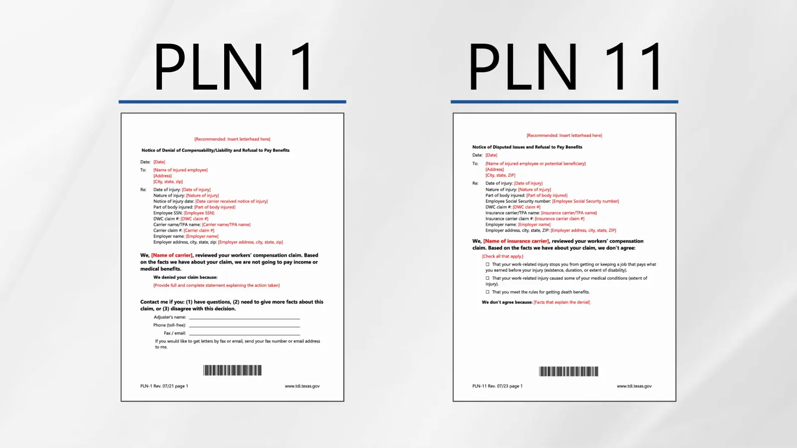 Read the PLN-1 or PLN-11 notice that starts your clock TDI-DWC slide comparing the PLN 1 denial of compensability notice with the PLN 11 notice of a disputed issue, both reproduced as filled-in forms with barcodes