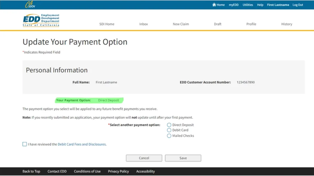 Elige cómo quieres recibir tus pagos Página Update Your Payment Option de myEDD con el bloque de información personal, un EDD Customer Account Number, la New Payment Option establecida en Direct Deposit y las opciones Direct Deposit, Debit Card y Mailed Checks
