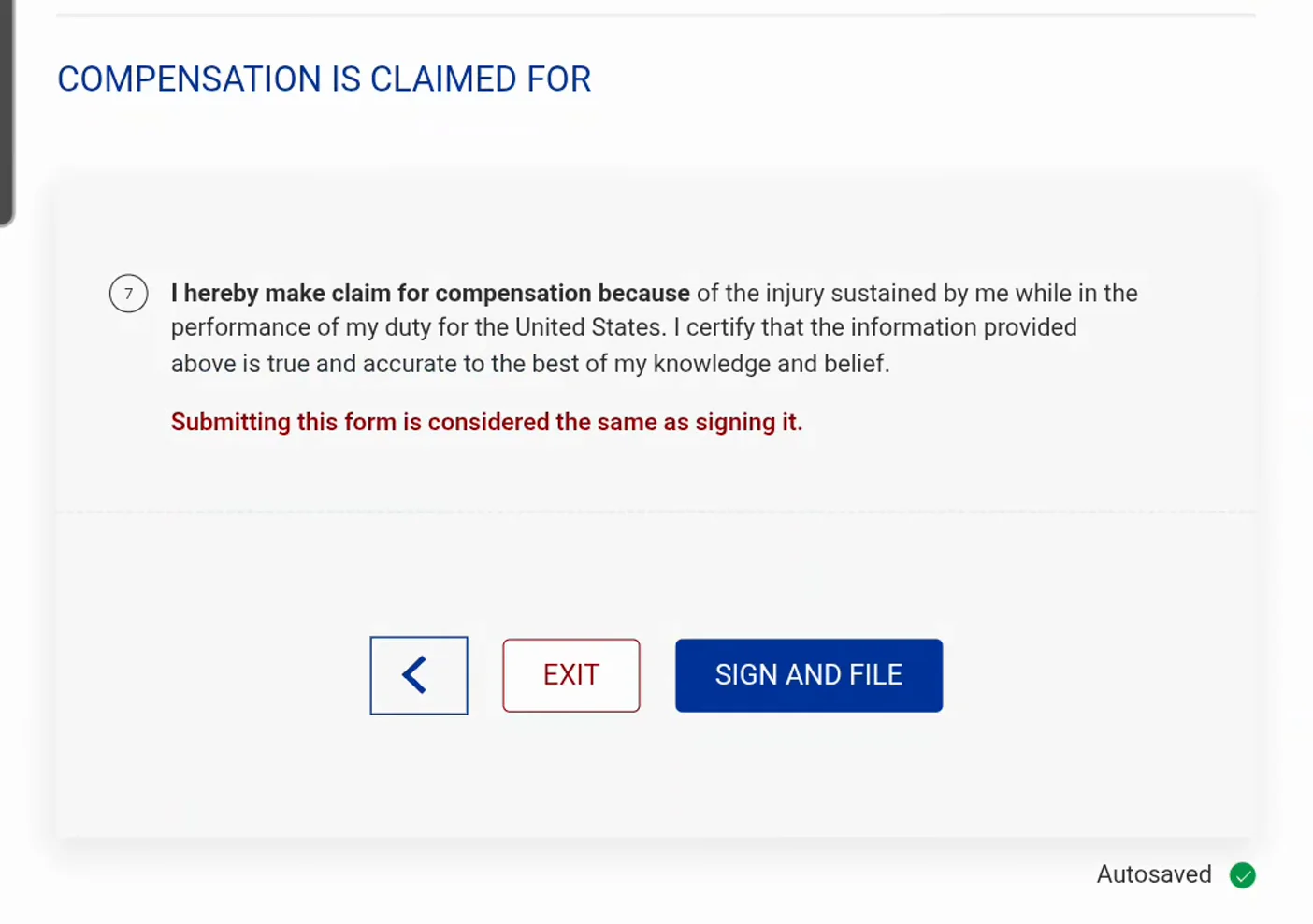 ECOMP CA-7 certification step reading I hereby make claim for compensation with the notice that submitting the form is the same as signing it, above the Sign and File button