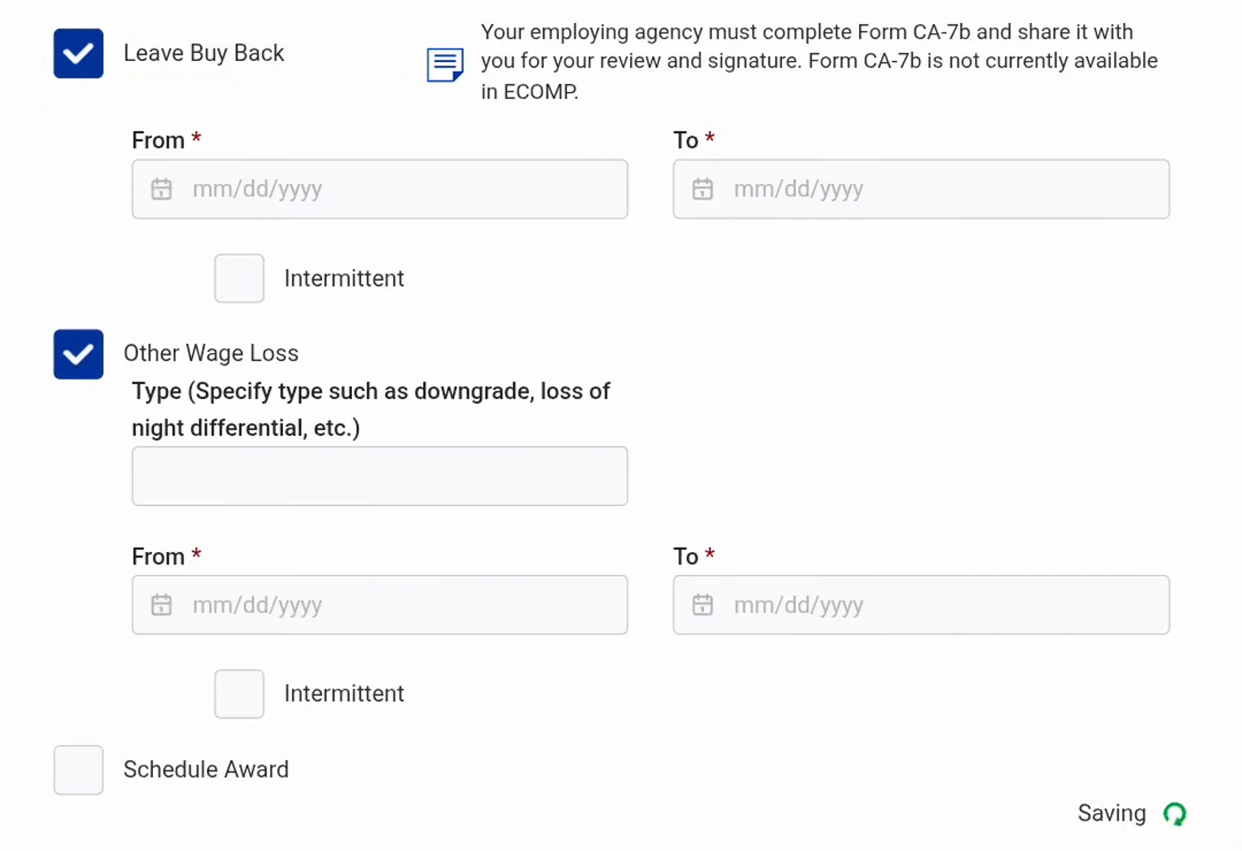 ECOMP CA-7 Compensation section with Leave Buy Back and Other Wage Loss ticked, showing the Form CA-7b tool tip and the wage loss type field that asks for a reason such as downgrade or loss of night differential, with Schedule Award left unticked