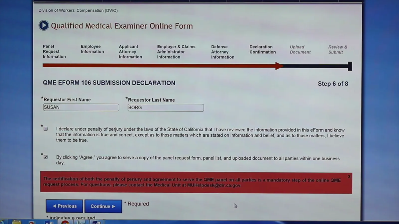 Affirm both declaration statements — one is not enough QME EFORM 106 Submission Declaration page, Step 6 of 8, with one certification checked and a red error stating that the penalty-of-perjury certification and the agreement to serve the panel are both mandatory