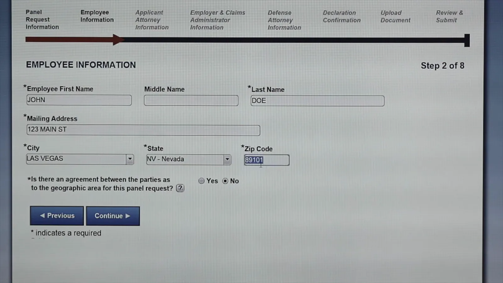 For an out-of-state address, answer the geographical agreement question An out-of-state ZIP code for Las Vegas, Nevada entered on the Employee Information page of the DWC online Form 106, triggering the Yes or No geographical agreement question